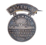 RARE "U.S.S. MAINE REVENGE" BADGE.