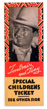 "TOM MIX AND TONY SPECIAL CHILDRENS TICKET" FOR SAM B. DILL'S CIRCUS UNUSED.