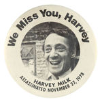 HARVEY MILK ASSASSINATION MEMORIAL BUTTON.