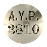 RARE A.Y.P. SERIALLY NUMBERED EMPLOYEE BADGE.