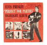 "ELVIS PRESLEY 'PERFECT FOR PARTIES' HIGHLIGHT ALBUM" RCA PREMIUM W/AD.