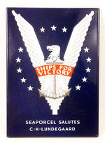 "SHIPS FOR VICTORY" PORCELAIN SIGN.