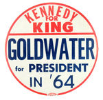 SCARCE ANTI-JFK/PRO-GOLDWATER MADE IN 1963 FOR 1964.