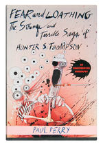 "FEAR AND LOATHING-THE STRANGE AND TERRIBLE SAGA OF HUNTER S. THOMPSON" RALPH STEADMAN SIGNED BOOK.