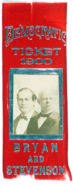 "BRYAN AND STEVENSON/DEMOCRATIC TICKET 1900" JUGATE RIBBON.