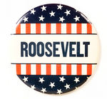 FRANKLIN "ROOSEVELT" 6" BUTTON.