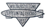 "ZEPPELIN TAG CHICAGO 1933 WELTAUSSTELLUNG" EXPO BADGE.