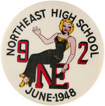 “NORTHEAST HIGH SCHOOL” 1948 GRADUATION BUTTON WITH MAE WEST INSPIRED ILLUSTRATION.