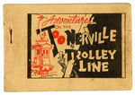 “ADVENTURES ON THE TOONERVILLE TROLLEY LINE” 8-PAGER.