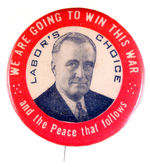 FDR 1944 WAR THEME LABOR ENDORSEMENT.