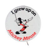 "I GREW UP ON MICKEY MOUSE" FROM HAKE COLLECTION & CPB.