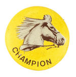 "CHAMPION" RARE BUTTON FROM MID-1950s TV COWBOY SET