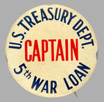 LARGE "CAPTAIN" RANK FOR "5TH WAR LOAN."