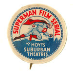 "SUPERMAN FILM SERIAL HOYTS SUBURBAN THEATERS."