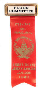 HARRY S. TRUMAN INAUGURAL "FLOOR COMMITTEE" BADGE.