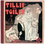 "TILLIE THE TOILER" 1929 DAILY STRIP REPRINT BOOK BY CUPPLES & LEON.