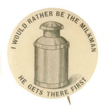 HAKE COLLECTION MILKMAN JOKE BUTTON C. 1898-1900.