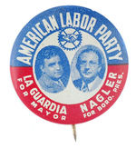 "LA GUARDIA FOR MAYOR/AMERICAN LABOR PARTY" LITHO JUGATE.