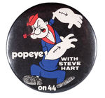 "POPEYE WITH STEVE HART ON 44" TV BUTTON.