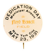 RARE DEDICATION BUTTON FOR NYC FIRST AIRPORT.