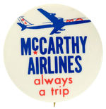 EUGENE McCARTHY 1968 CAMPAIGN STAFF BUTTON FROM THE LEVIN COLLECTION.