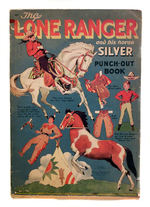 "THE LONE RANGER AND HIS HORSE SILVER PUNCH-OUT BOOK."