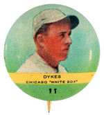 PR2 ORBIT GUM BASEBALL BUTTON #11 JIMMY "DYKES" CHICAGO WHITE SOX FROM 1932-33 SET OF 117.