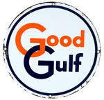 “GOOD GULF” PORCELAIN SIGN.