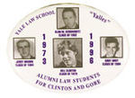 CLINTON/GORE "YALE ALUMINI LAW STUDENTS" OVAL BUTTON.