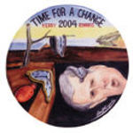 "KERRY EDWARDS TIME FOR A CHANGE 2004" BUTTON BY BRIAN CAMPBELL.