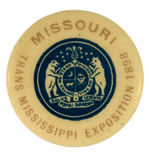 STATE BUTTON FOR “MISSOURI TRANS-MISSISSIPPI EXPOSITION 1898.”