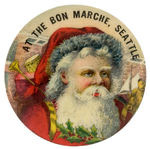 OUTSTANDING SANTA FROM “BON MARCHE, SEATTLE” WITH COVERED TIN BACK VARIETY.