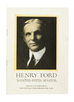 "HENRY FORD FOR UNITED STATES SENATOR" RARE 1918 BOOKLET.