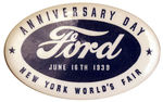 NYWF 1939 RARE FORD ANNIVERSARY DAY OVAL.