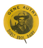 "GENE AUTRY DURST BROS. DAIRY" RARE BUTTON.