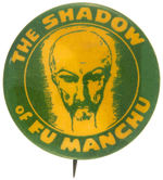 “THE SHADOW OF FU MANCHU” RADIO PROMO BUTTON AND FU MANCHU MYSTIC KEYS PREMIUM.