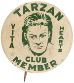 “TARZAN VITA HEARTS CLUB MEMBER” RARE 1930s LITHO BUTTON.