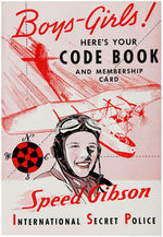 SPEED GIBSON RARE CODE BOOK PLUS 19 BUTTONS ISSUED BY VARIOUS SPONSORS.