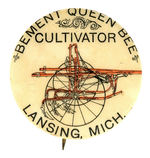 “BEMENT QUEEN BEE CULTIVATOR” RARE BUTTON FROM HAKE COLLECTION & CPB.