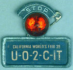 CALIFORNIA 1939 EXPO SLOGAN LICENSE PIN.