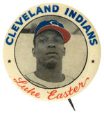 “LUKE EASTER/CLEVELAND INDIANS” SCARCE PORTRAIT BUTTON.