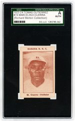 1923-24 TOMAS GUTIERREZ #74 MARCELINO GUERRA SGC A (AUTHENTIC) (RICHARD MERKIN COLLECTION).