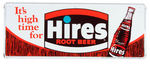 "HIRES/GRAF'S" ROOT BEER TIN LITHO SIGNS.