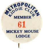 "MICKEY MOUSE LODGE" RARE MOVIE CLUB BUTTON WITH SERIAL NUMBER.