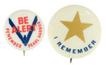 "REMEMBER PEARL HARBOR" AND "I REMEMBER" BUTTON PAIR.