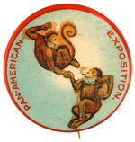 COMICAL "PAN-AMERICAN EXPOSITION" BUTTON REPLACING ICONIC LADIES W/PR. OF MONKEYS FORMING CONTINENTS