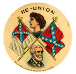 "RE-UNION" CONFEDERATE BUTTON PICTURING LEE AND DAUGHTER OF JEFF DAVIS.