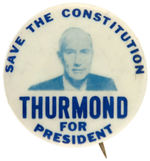 STROM THURMOND “SAVE THE CONSTITUTION” 1968 BUTTON.