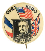 PERSHING “OUR HERO” RARE BUTTON FROM HAKE COLLECTION AND CPB.