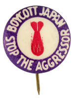 RARE PRE-PEARL HARBOR BUTTON “BOYCOTT JAPAN/STOP THE AGGRESSOR" FROM HAKE COLLECTION.